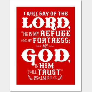 Psalm 91:2 Posters and Art